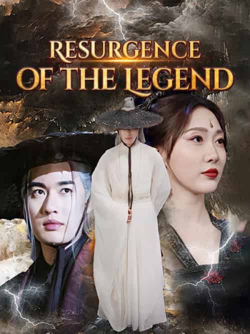 Resurgence of the Legend Resurgence of the Legend