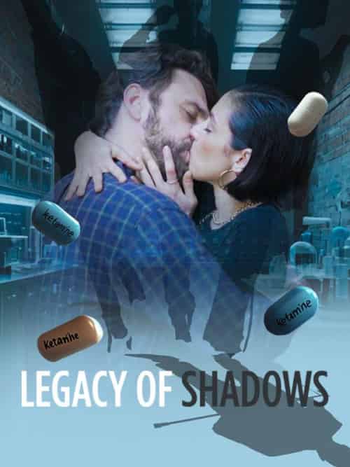 Legacy Of Shadows（72集全） - 海之城海外短剧