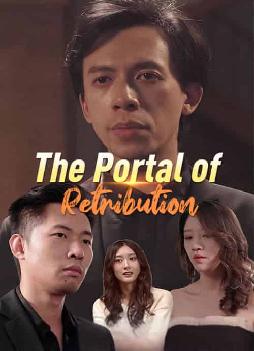 The Portal of Retribution（80集）Jonah＆Green＆＆Fiona＆White - 海之城海外短剧
