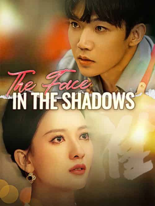 The Face in the Shadows（35集全）Yale＆Clark＆＆Kate＆Smith - 海之城海外短剧