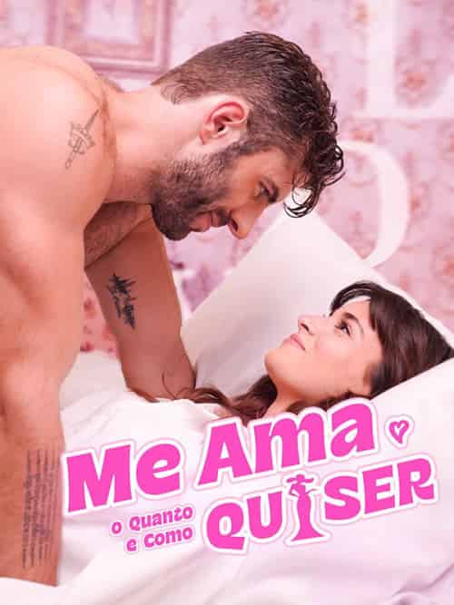 Me Ama o Quanto e Como Quiser（60集全）Lucas＆Santos＆＆Sofia＆Costa - 海之城海外短剧