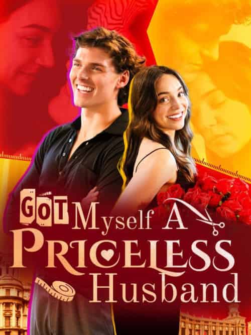 Got Myself A Priceless Husband Got Myself A Priceless Husband