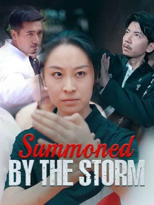 Summoned by the Storm Summoned by the Storm