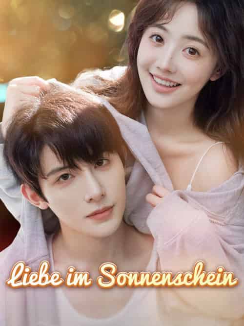 Liebe im Sonnenschein Liebe im Sonnenschein