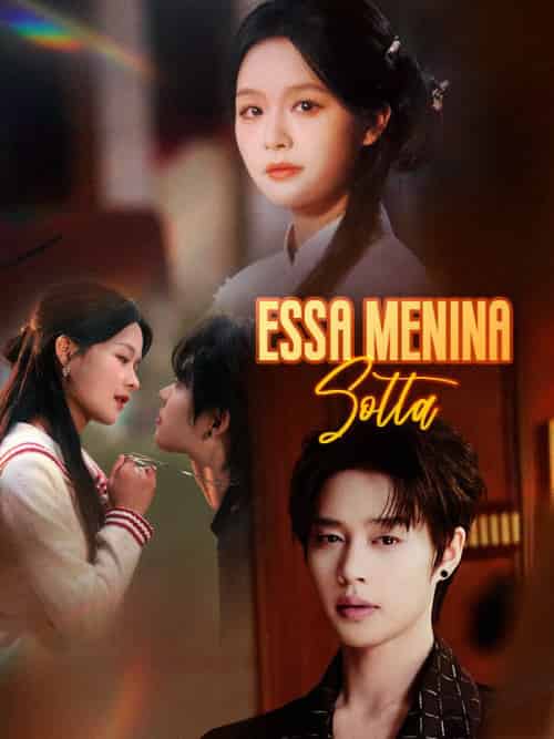 Essa Menina Solta（88集全）Estevão＆Guedes＆＆Vânia＆Lacerda - 海之城海外短剧